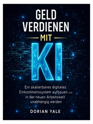 cover image of Geld verdienen mit KI